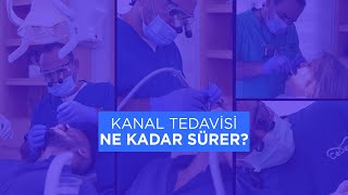 DİŞ KANAL TEDAVİSİ NE KADAR SURER [upl. by Yot213]