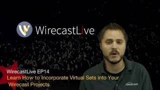 WirecastLive EP14 Learn How to Incorporate Virtual Sets into Your Wirecast Projects [upl. by Nohsyt727]