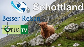 Besser Reisen  Schottland BesserReisen Schottland Travelvideo [upl. by Germano]