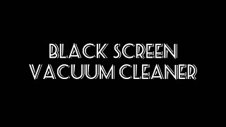 Vacuum Cleaner Sound 2 White Noise  Black Screen 8H [upl. by Ellerehs843]