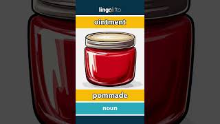 🇬🇧🇫🇷 ointment  pommade  vocabulary builder  learn English  apprenons langlais [upl. by Ynohtnael]