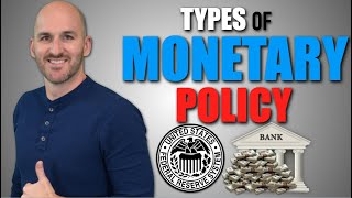 Macro Unit 43  Types of Monetary Policy [upl. by Kcirdorb]