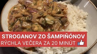 Stroganov zo šampiňónov  Recepty šampiňóny na panvici  Rýchla večera za 20 minút [upl. by Zelma417]