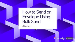 Docusign eSignature How to Send an Envelope Using Bulk Send [upl. by Ramsden724]