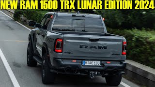 2024 New Dodge Ram 1500 TRX Lunar Edition  Full Review [upl. by Byron]