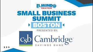 Cambridge Savings Bank presents Latino Small Business Summit in Boston [upl. by Joellyn]