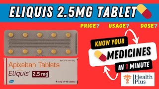 Eliquis 25mg Tablet  Apixaban 25mg Price USES DOSE 🤔 [upl. by Aicener]