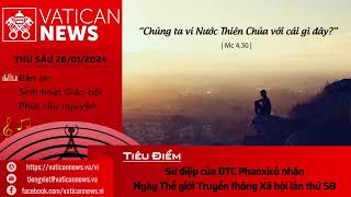 Radio thứ Sáu 26012024  Vatican News Tiếng Việt [upl. by Khalin850]