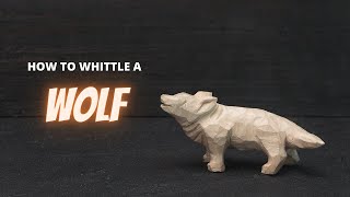 How to Whittle a Wolf  Step By Step Beginner Wood Carving Project [upl. by Pip]