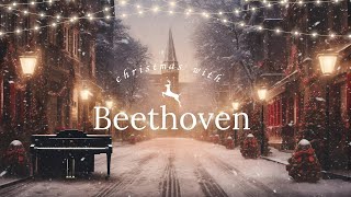 Beethoven for Christmas A Magical Christmas Playlist [upl. by Marvel]