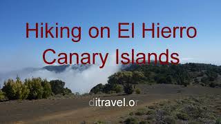 Hiking El Hierro Canary Islands [upl. by Asquith55]