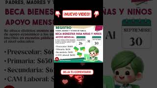 📌Del 16 de AGO al 30 de SEP Registro en línea Beca Bienestar para Niñas y Niños Mi Beca para Empezar [upl. by Rennug968]