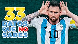 33 DATOS INUTILES DE LIONEL MESSI [upl. by Anhcar]