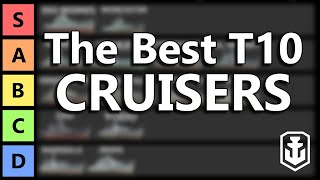 T10 Cruisers Tier List  World of Warships [upl. by Zingale]