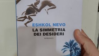 La simmetria dei desideri di Eshkol Nevo [upl. by Oicirtap]