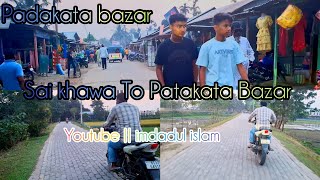 Shai khawa to patakata  ছাই খাওৱা to পাটাকাটা  youtubeshorts vlog vlogger travel imdadulislam [upl. by Nikos]