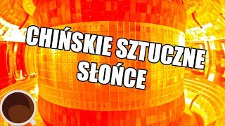 Chińskie Sztuczne Słońce [upl. by Courtney352]