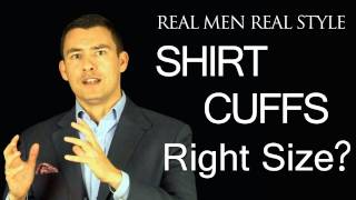 Mens Dress Shirt Cuffs  What is the right size Button cuff proper proportion [upl. by Nwahsirhc]