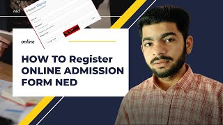 How to fill admission form NED 2022 [upl. by Ranita357]