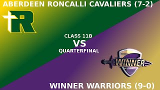 ABERDEEN RONCALLI CAVALIERS 72 VS WINNER WARRIORS 90 FB [upl. by Scoville]