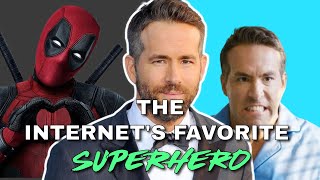 How Ryan Reynolds Became the Internets Favorite Superhero [upl. by Vizzone]