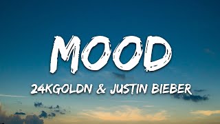 24kGoldn  Mood Remix Lyrics ft Justin Bieber J Balvin Iann Dior [upl. by Duhl951]