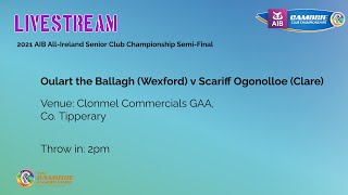 Oulart the Ballagh v Scariff Ogonolloe  AIB AllIreland Senior Camogie Club Championship SemiFinal [upl. by Ennaj]