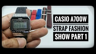 5 Best Straps for the Casio A700W  Strap Fashion Show part 1 casio [upl. by Chapell]