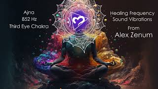 Alex Zenum Third Eye Chakra 852hz 22min Session [upl. by Anayaran]