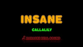 Callalily  Insane Karaoke Real Sound [upl. by Nared509]