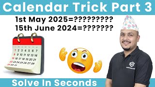 Calendar Part 3  Calendar Problem Tricks  Kuber Adhikari  ambitionguruloksewatayaricalendar [upl. by Leirrad176]