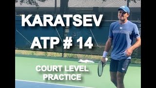 Aslan Karatsev Court Level Tennis Practice [upl. by Ilonka21]