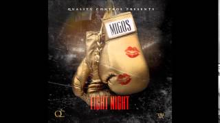 Migos  Fight Night Official Audio [upl. by Burnley]