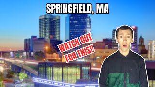 10 Things To Know BEFORE Moving To Springfield MA [upl. by Barth]