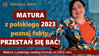 Matura z polskiego 2023 poznaj fakty i przestań się bać [upl. by Atalie]