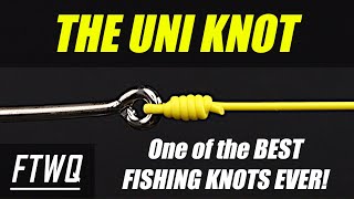 Fishing Knots Uni Knot  One of the BEST Fishing Knots for every Fisherman to know [upl. by Michal]