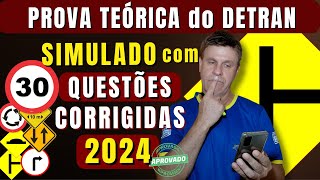 PROVA TEÃ“RICA DO DETRAN 2024  EXAME DE LEGISLAÃ‡ÃƒO DE TRÃ‚NSITO 2024  SIMULADO DETRAN QUESTÃ•ES 2024 [upl. by Anirdua]