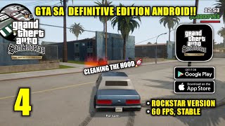 GTA SA Definitive Edition Android Rockstar Version 60 FPS Gameplay Part 4 Android iOS [upl. by Ingar906]