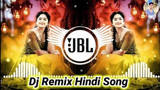 New💔 song Hindi 🥀DJ Remix Song 🥀  DJ  Hard Bass ❤️🌹Remix  Hindi song Dj Karan Remix name [upl. by Anaed3]