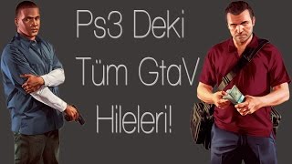 Ps3 Deki Tüm Gta V Hileleri [upl. by Gnanmos]