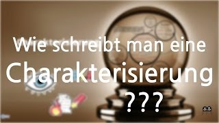 Wie schreibt man eine Charakterisierung [upl. by Vonny]