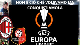 Non è ciò che volevamo ma conquistiamo MilanRennes [upl. by Meurer]