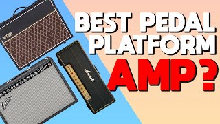 Picking the PERFECT Amp for Your Pedals [upl. by Hwang181]