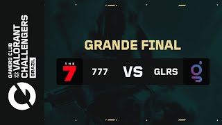 GC VALORANT Challengers Brazil  Etapa 2  Grande final  The 7 x Galorys [upl. by Orelu569]