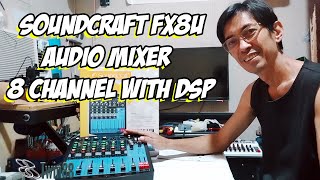 Soundcraft FX8U 8 Channel Audio Mixer Review and Audio Mixer Connection [upl. by Mellen]