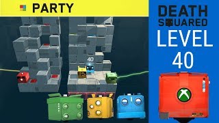 Death Squared PARTY Level 40 [upl. by Crawley]