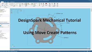 DesignSpark Mechanical Tutorial  Using Move Create Patterns [upl. by Rafaelia]