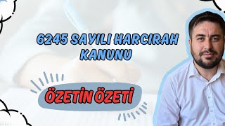 6245 SAYILI HARCIRAH KANUNU  Özetin Özeti [upl. by Oreves]