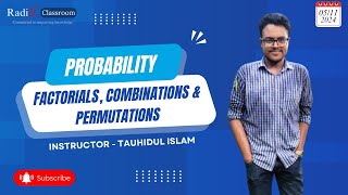 Factorials Combinations and Permutations Probability  Radix Classroom  Tauhidul Islam [upl. by Arbed]