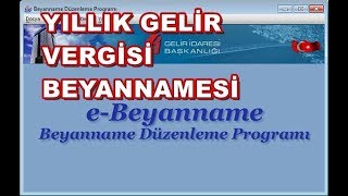 2018 Gelir Vergisi Beyannamesinin Doldurulması BDP ile [upl. by Singband747]